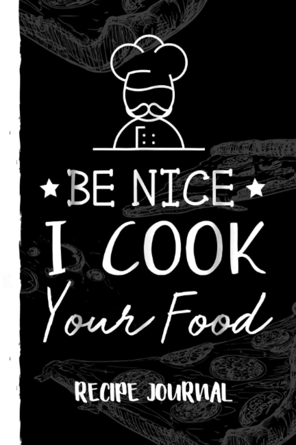 capítulo por capítulo baixar Sous Chef Funny Food Be Nice I Cook your Food Recipe Journal: Bank Family Recipes Journal to Write in for Women, Wife, Mom, Document all Your Special Recipes With Pizza Sketch Black Cover