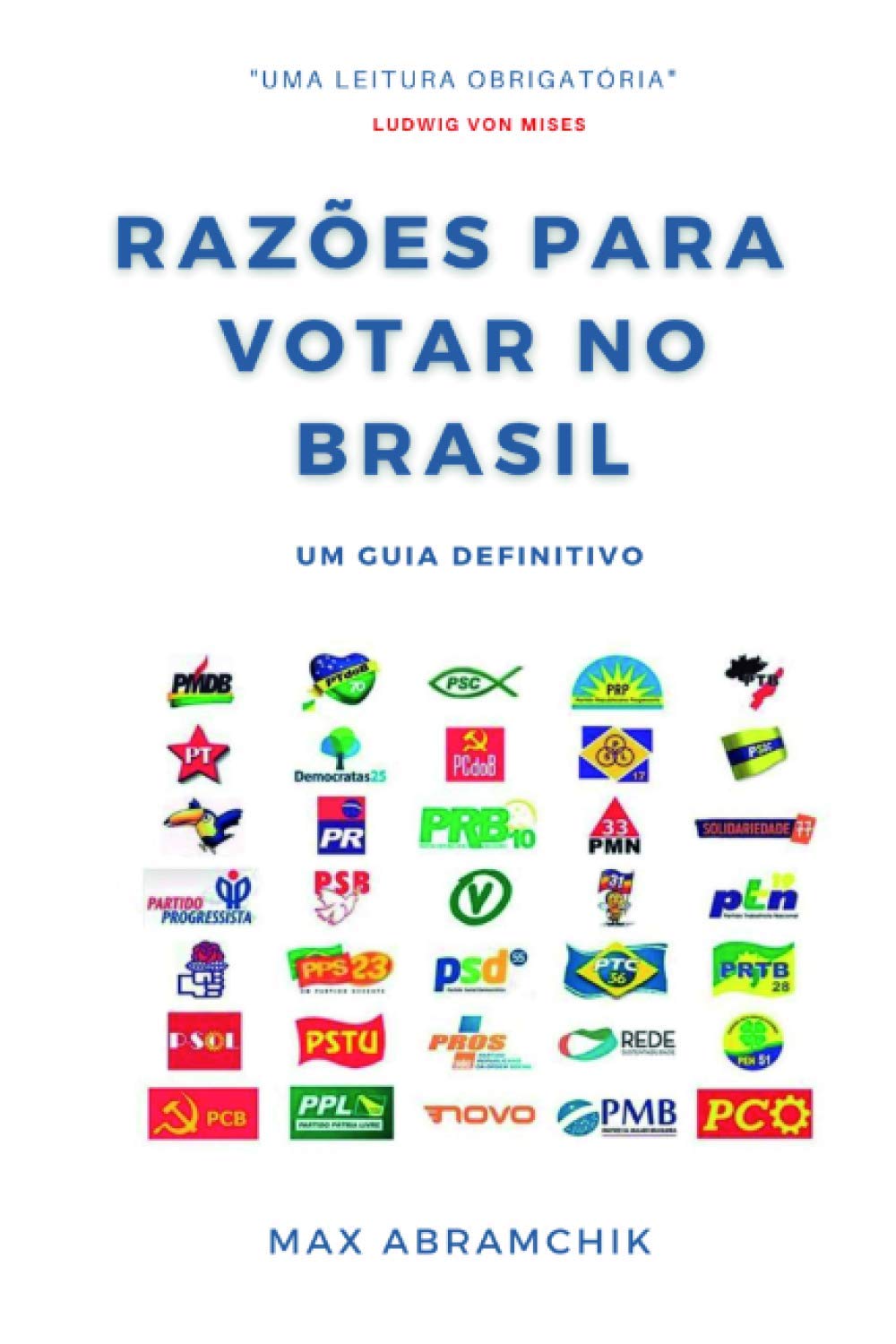 capítulo por capítulo baixar Razões para Votar no Brasil: Um Guia definitivo (Portuguese Edition)