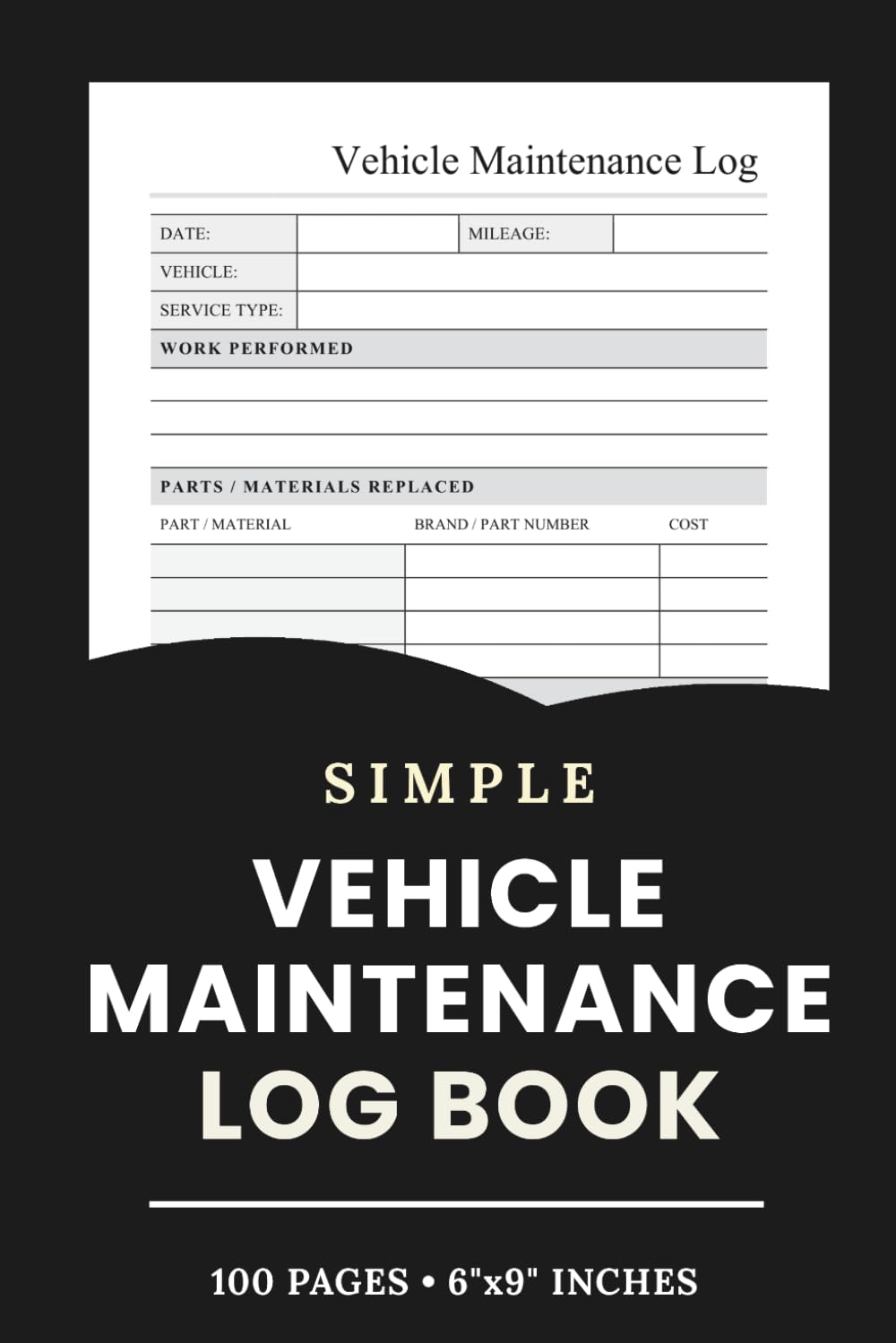 capítulo por capítulo baixar Simple Vehicle Maintenance Log Book: Service, Repair, Parts & Expense Record | 100 Pages, 6"x9" Inches
