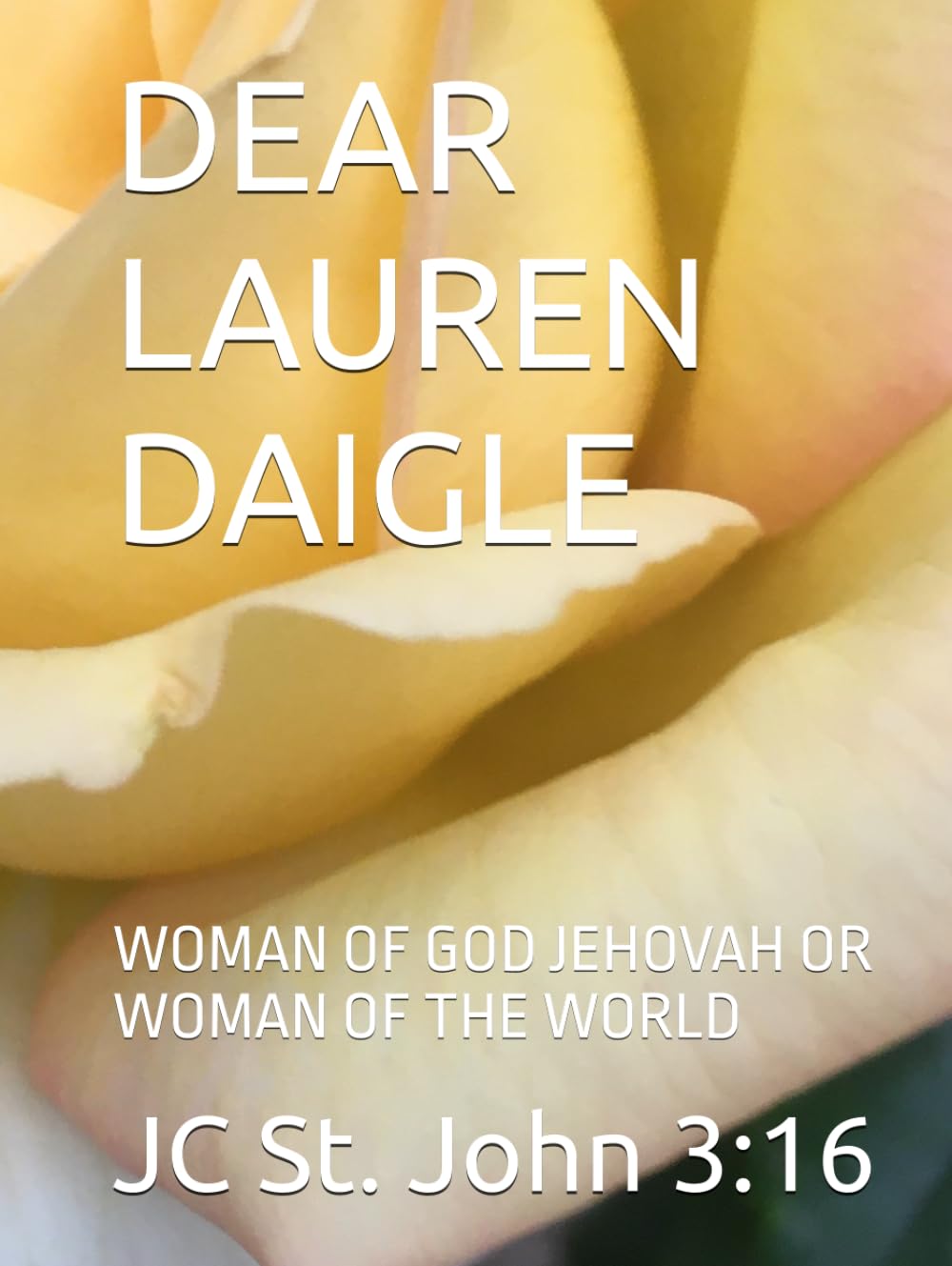 capítulo por capítulo baixar DEAR LAUREN DAIGLE: WOMAN OF GOD JEHOVAH OR WOMAN OF THE WORLD