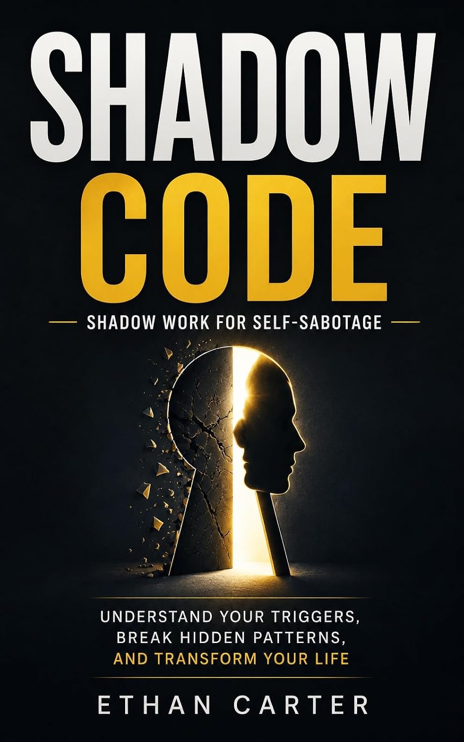 SHADOW CODE: Shadow Work for Self-Sabotage (English Edition) baixar livro de graça