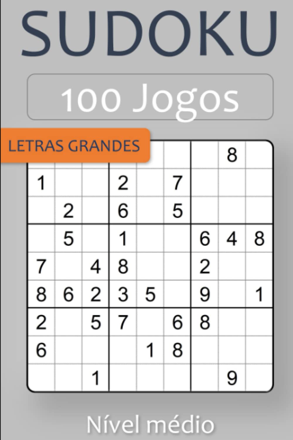 capítulo por capítulo baixar Sudoku 100 jogos nível médio: Vol. 1 (Portuguese Edition)
