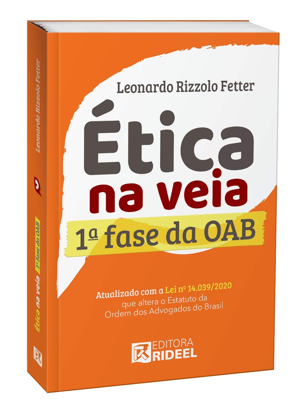 Ética na Veia 1ª Fase da Oab - Ceisc - Rideel baixar o livro de graça