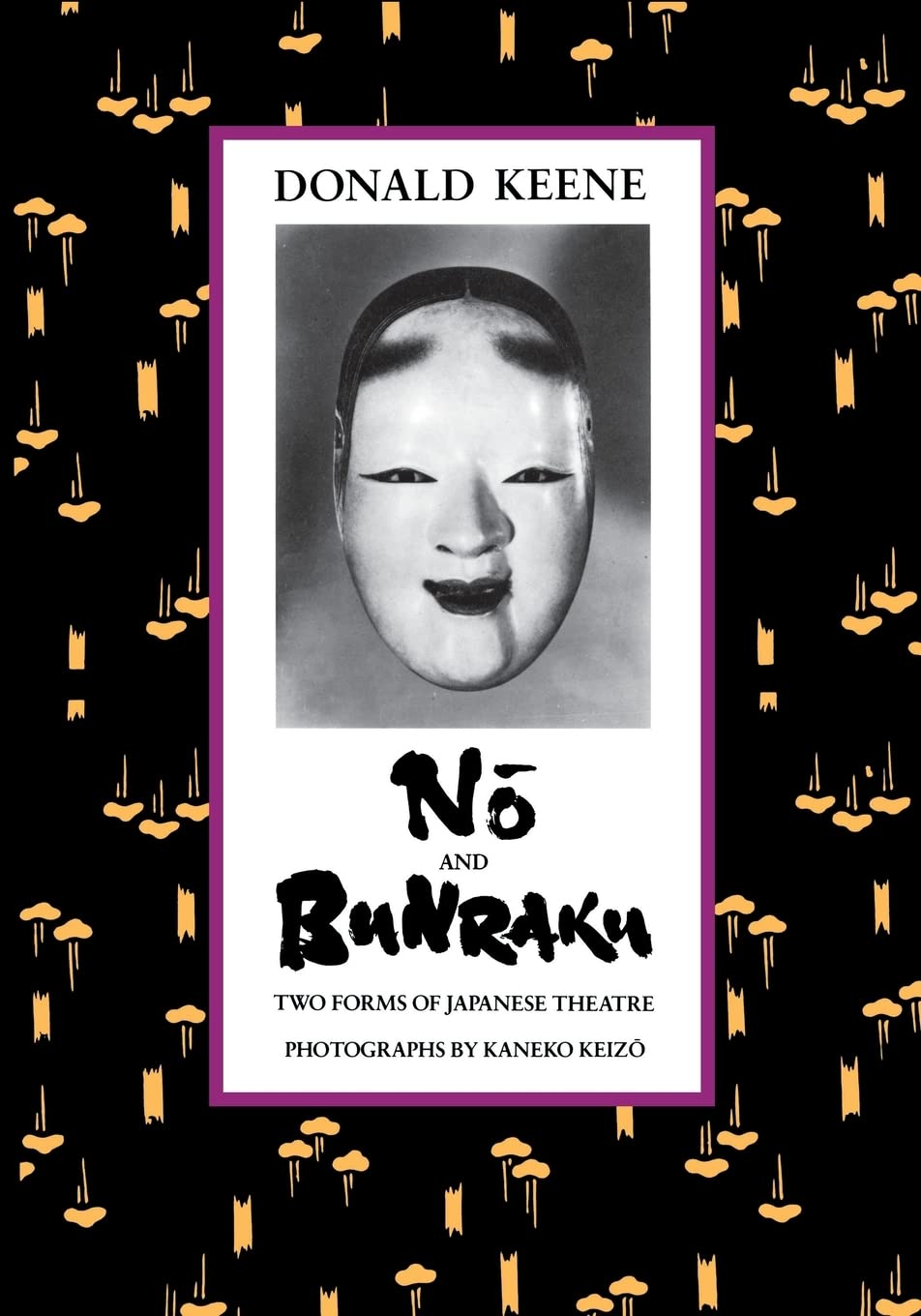 Nō And Bunraku: Two Forms of Japanese Theatre baixar o livro de graça