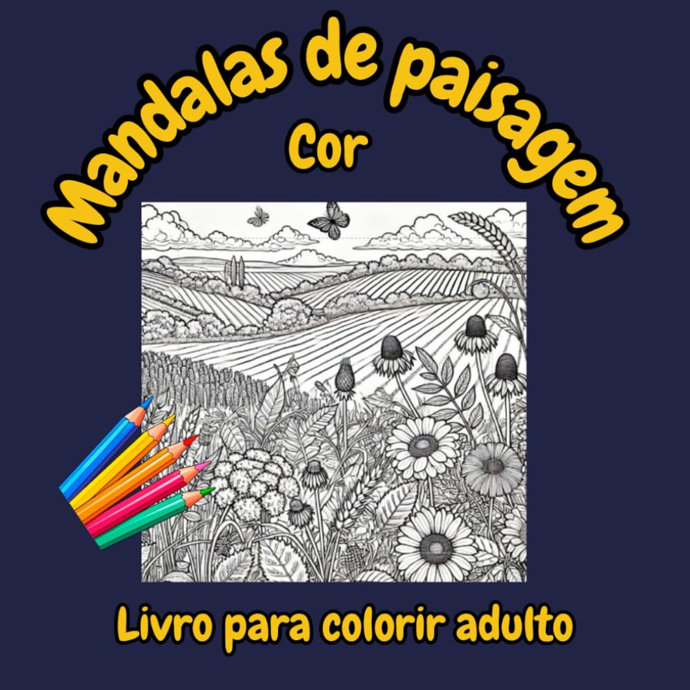 capítulo por capítulo baixar Mandalas de Paisagem: Uma experiência de coloração para relaxamento e serenidade. Mandalas para colorir de paisagems naturais. (Portuguese Edition)