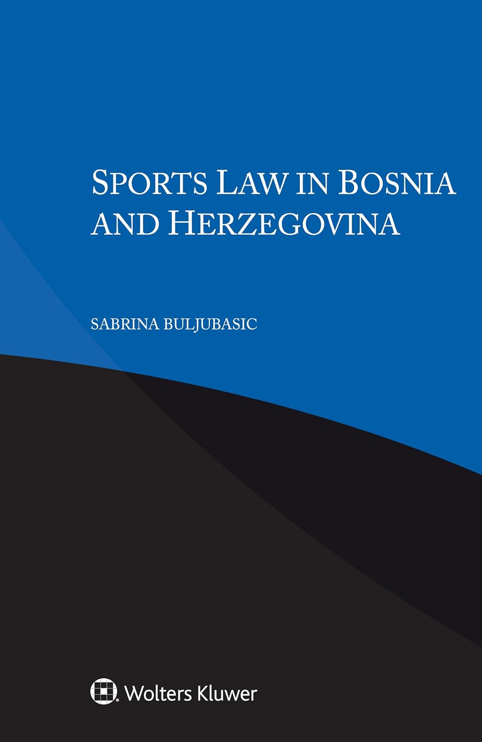Sports Law in Bosnia and Herzegovina baixar livro de graça