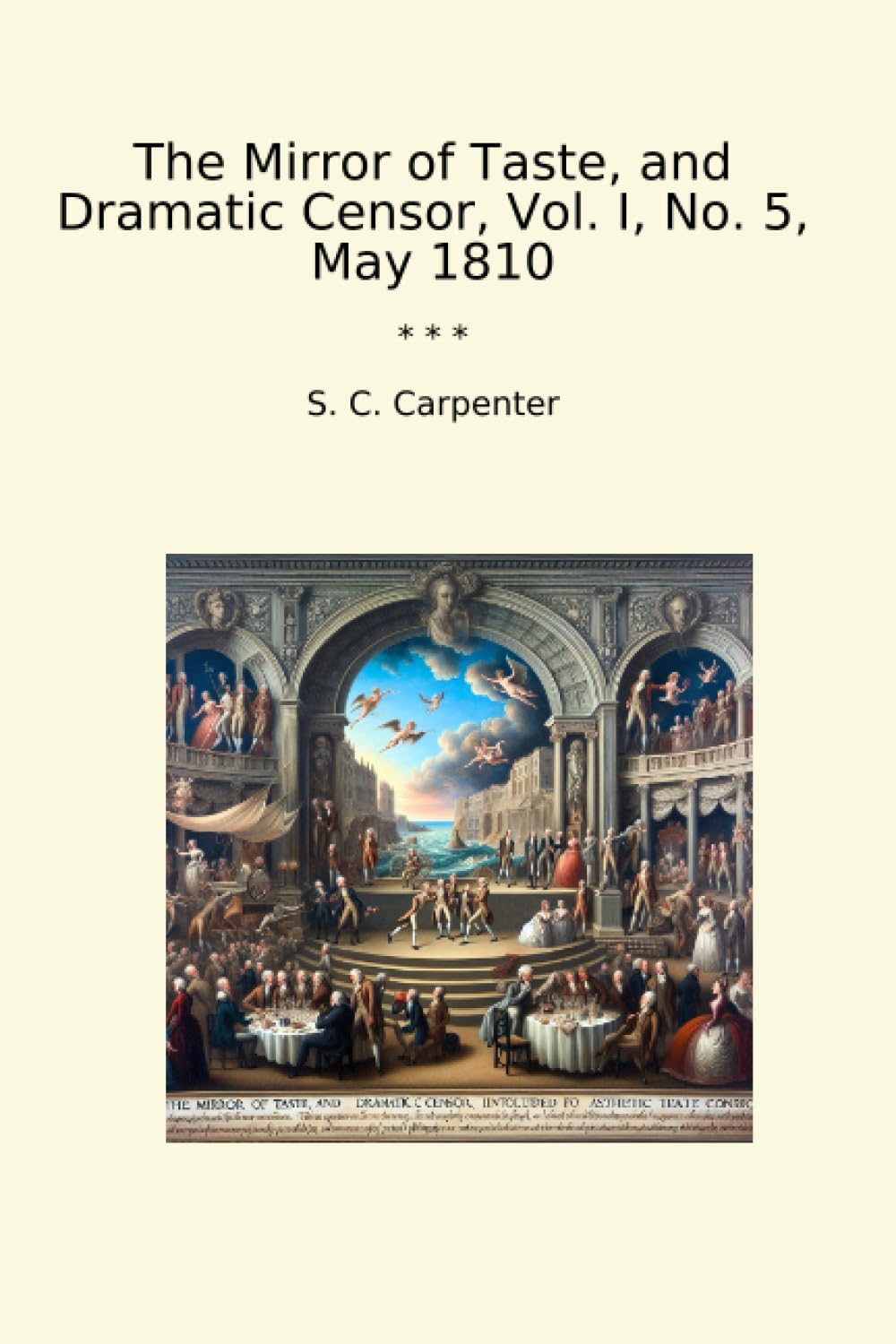capítulo por capítulo baixar The Mirror of Taste, and Dramatic Censor, Vol. I, No. 5, May 1810 (Classic Books)