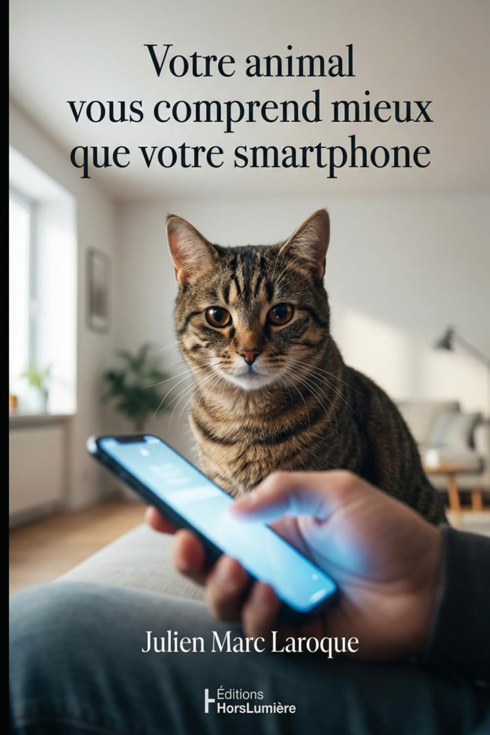 Votre animal vous comprend mieux que votre smartphone (French Edition) baixar livro de graça