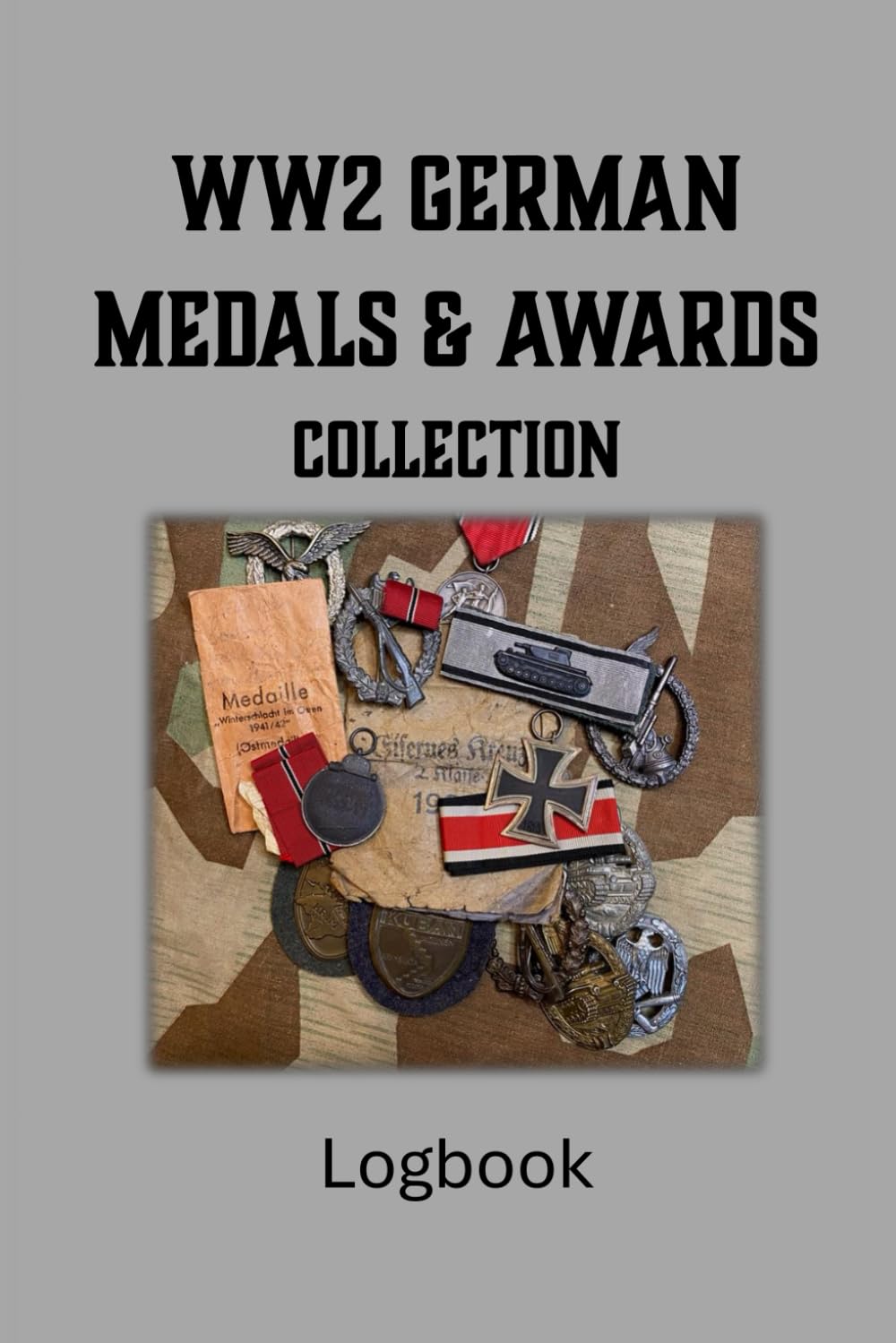 WW2 German Medals and Awards Collection Logbook baixar o livro de graça
