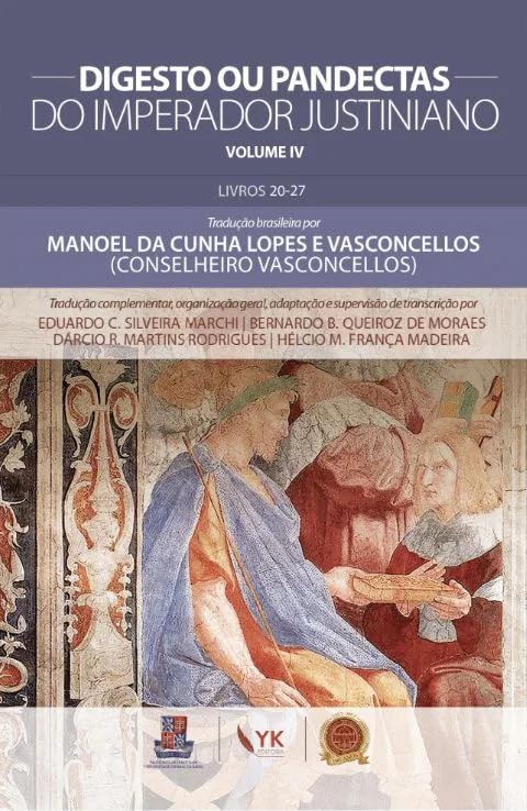 Digesto ou Pandectas do Imperador Justiniano- Vol. IV baixar livro de graça