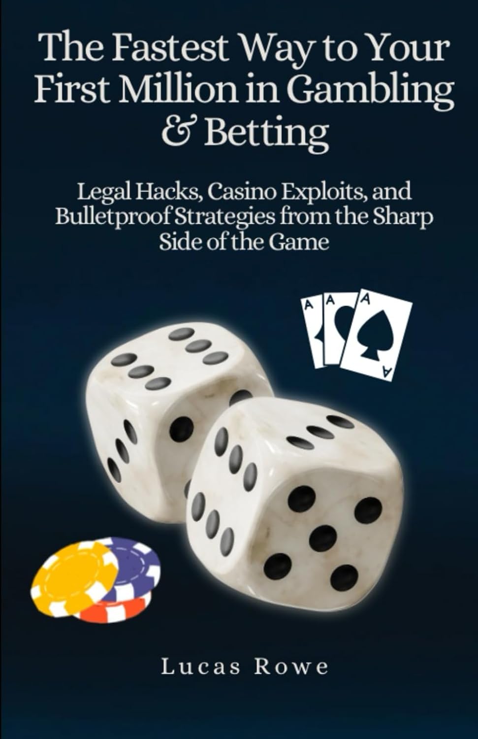The Fastest Way to Your First Million in Gambling & Betting: Legal Hacks, Casino Exploits, and Bulletproof Strategies from the Sharp Side of the Game baixar o livro de graça