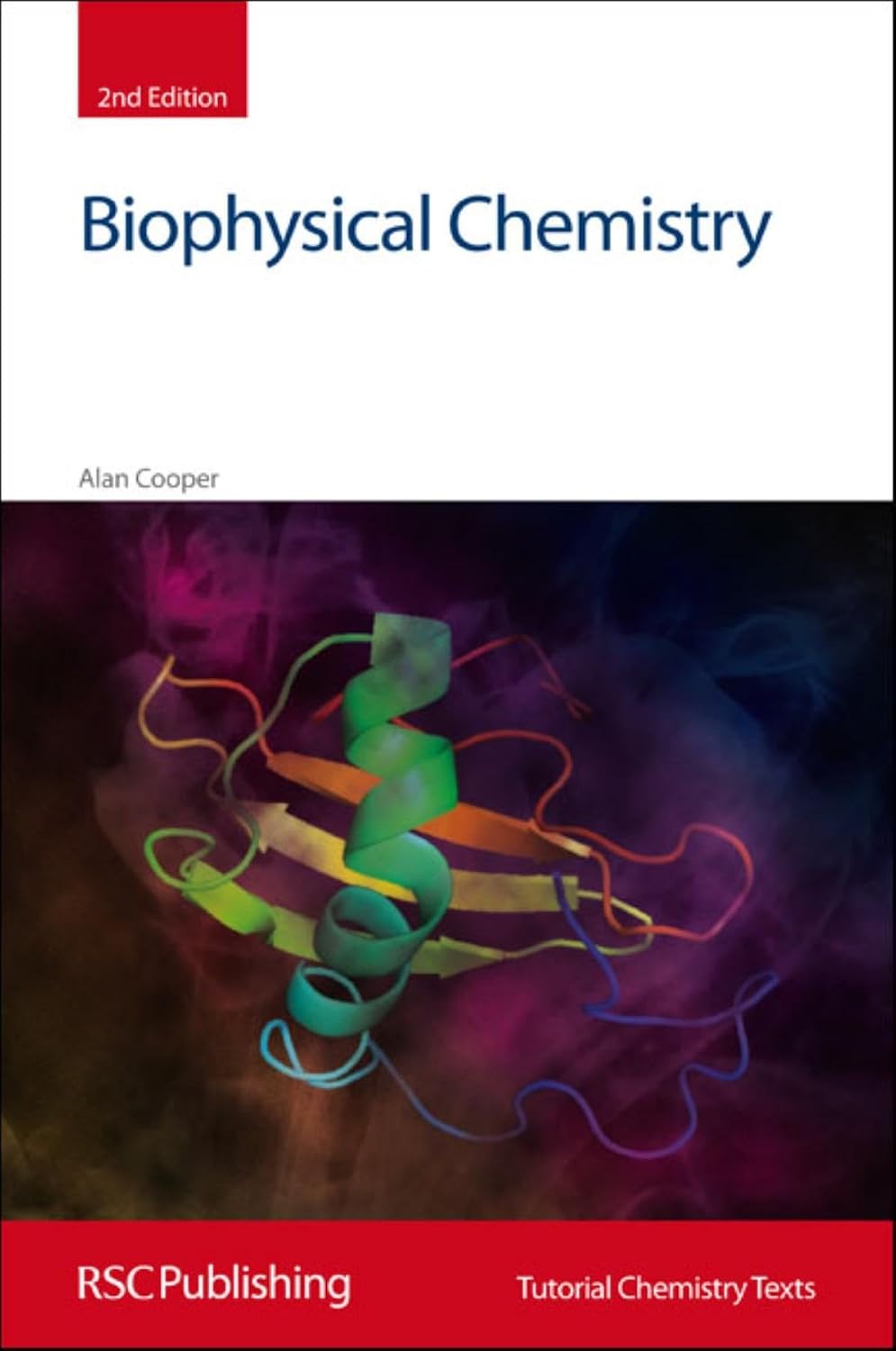 Biophysical Chemistry: Rsc: 24