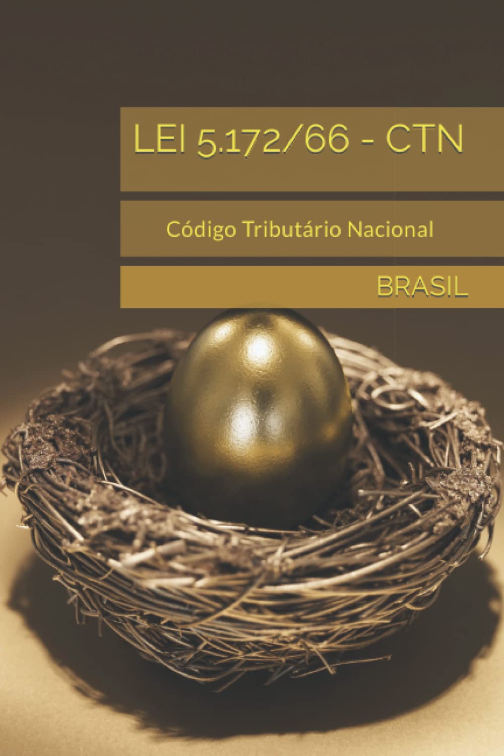 LEI 5.172/66 - CTN: Código Tributário Nacional (Portuguese Edition) baixar livro de graça