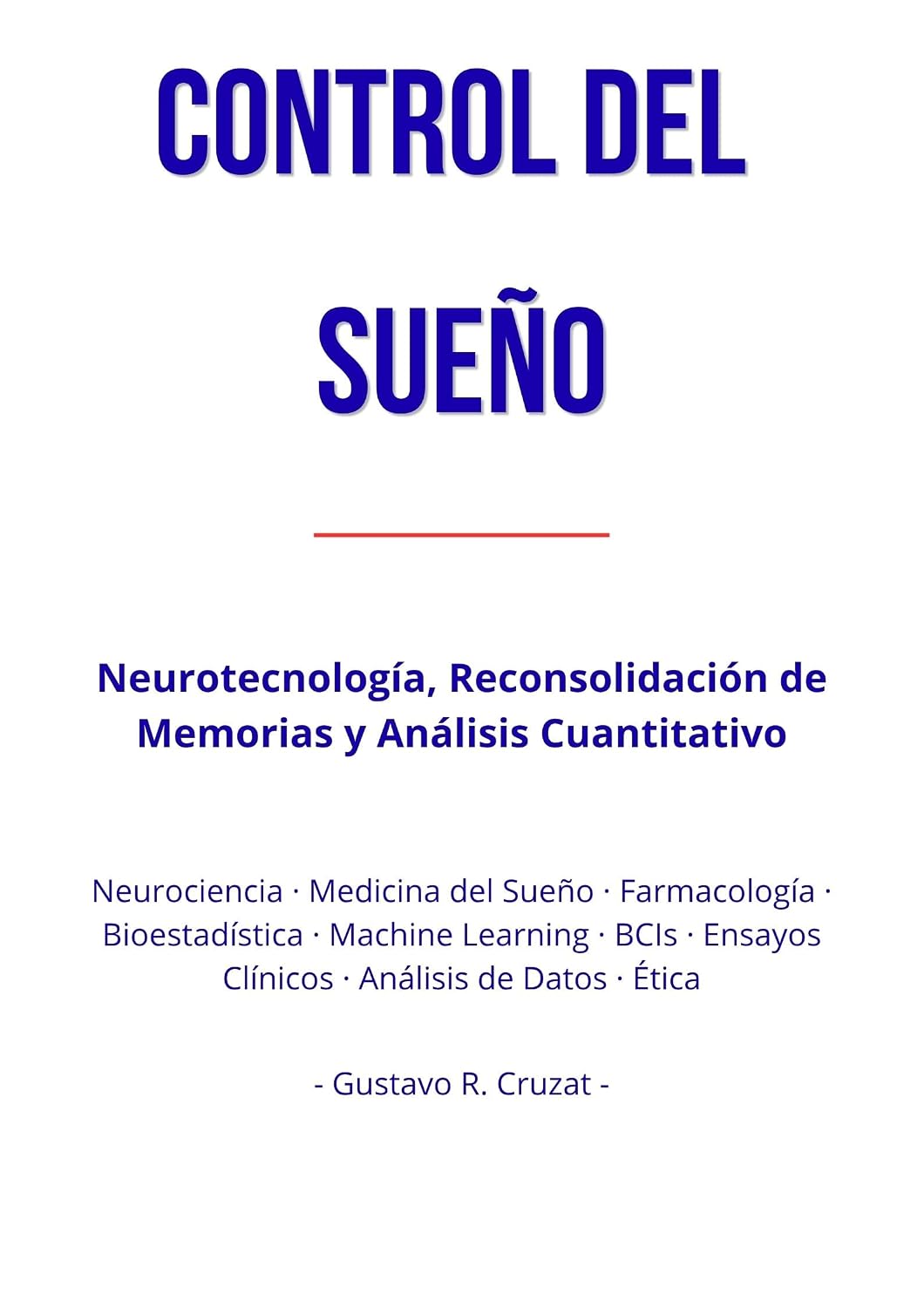 CONTROL DEL SUEÑO: Un Viaje Completo desde lo Fundamental hasta la Práctica Clínica Avanzada (Spanish Edition) baixar o livro de graça