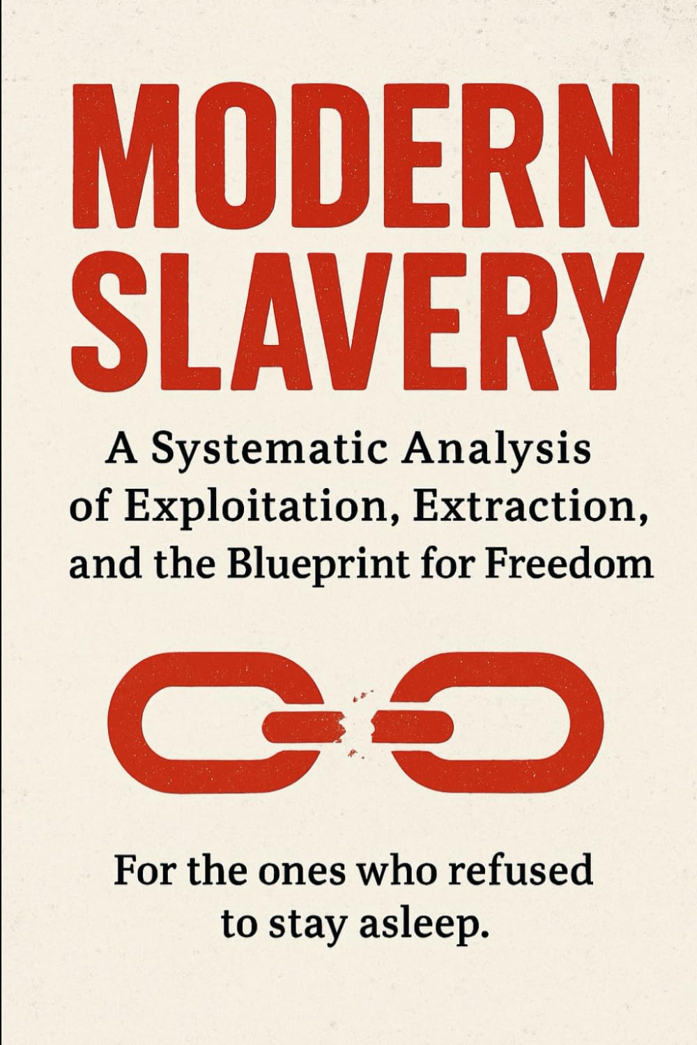 capítulo por capítulo baixar Modern Slavery: A Systematic Analysis of Exploitation, Extraction, and the Blueprint for Freedom