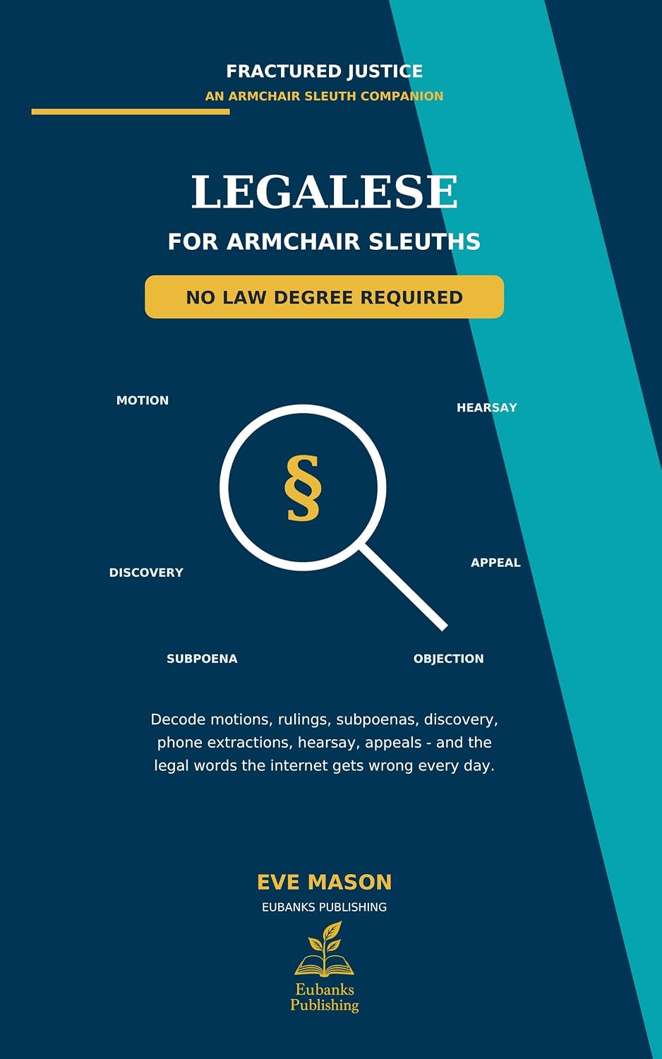 Legalese for Armchair Sleuths: No Law Degree Required (Fractured Justice: Armchair Sleuth Companions) (English Edition) baixar livro de graça
