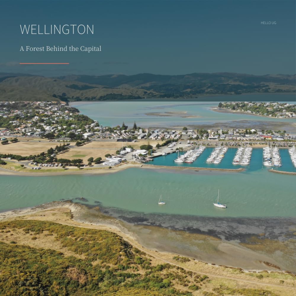 WELLINGTON: A Forest Behind the Capital baixar o livro de graça