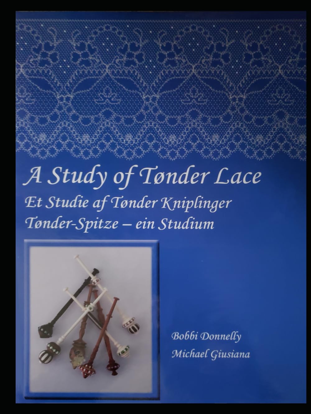 ler totalmente A Study of Tønder Lace: Et Studie af Tønder Kniplinger Tønder-Spitze -- ein Studium
