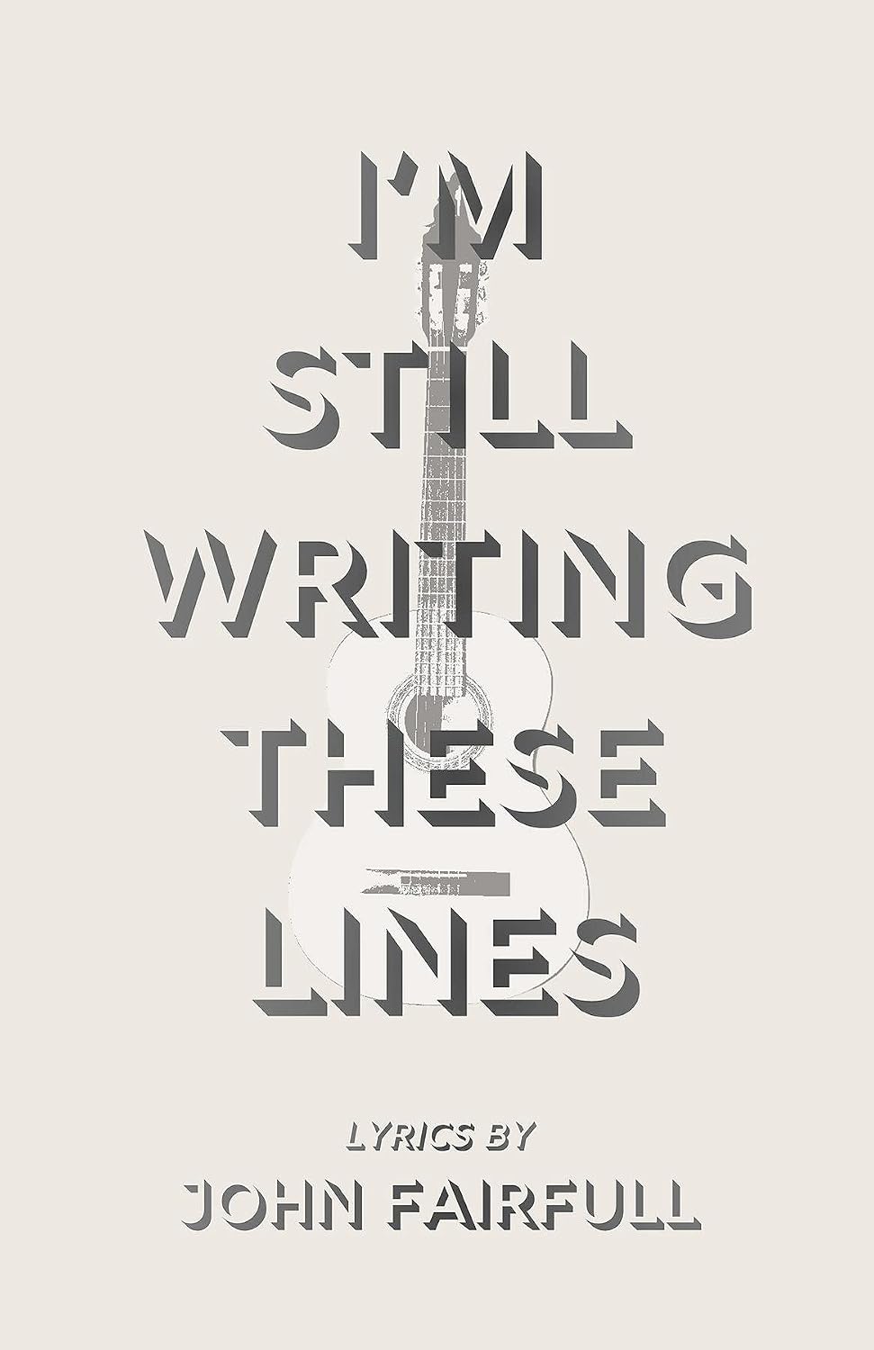 capítulo por capítulo baixar I'm Still Writing These Lines: Lyrics by John Fairfull (English Edition)