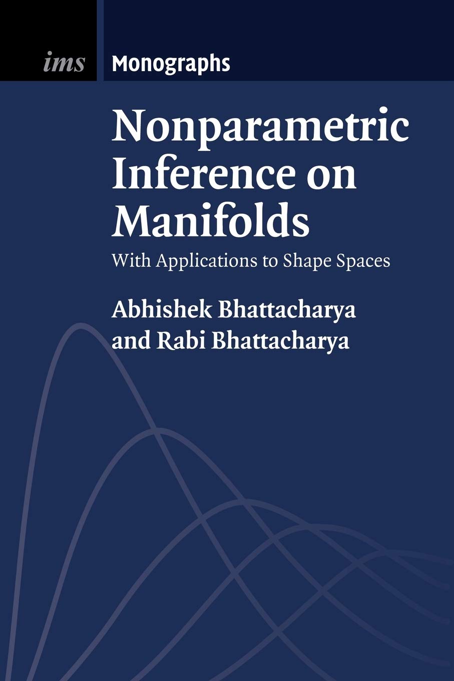 ler totalmente Nonparametric Inference on Manifolds: With Applications to Shape Spaces: 2