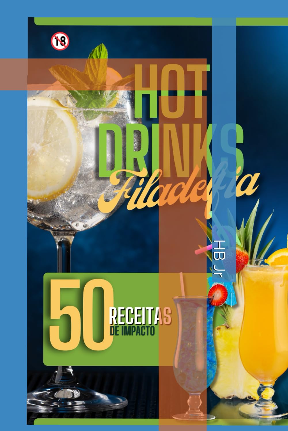 Hot Drinks Filadelfia (Portuguese Edition) baixar o livro de graça