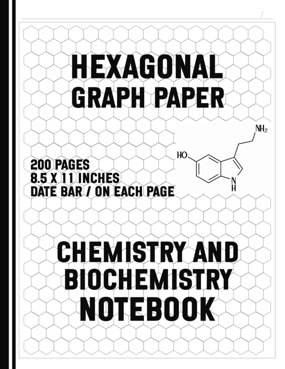 ler totalmente Hexagonal Graph Paper - Chemistry and Biochemistry Notebook: Large 200 Page, 8.5 x 11 Inch Workbook - Perfecct for Writing Skeletal Formulas to Represent Molecular Structures of Organic Compounds