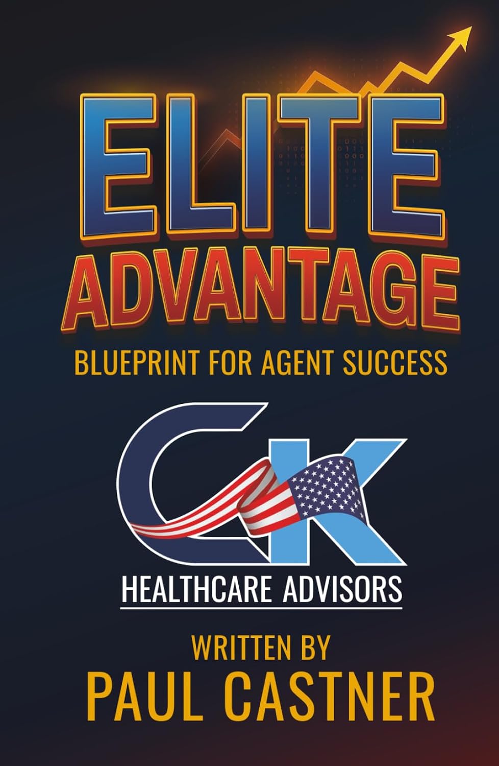 Elite Advantage: Blueprint for Agent Success baixar o livro de graça