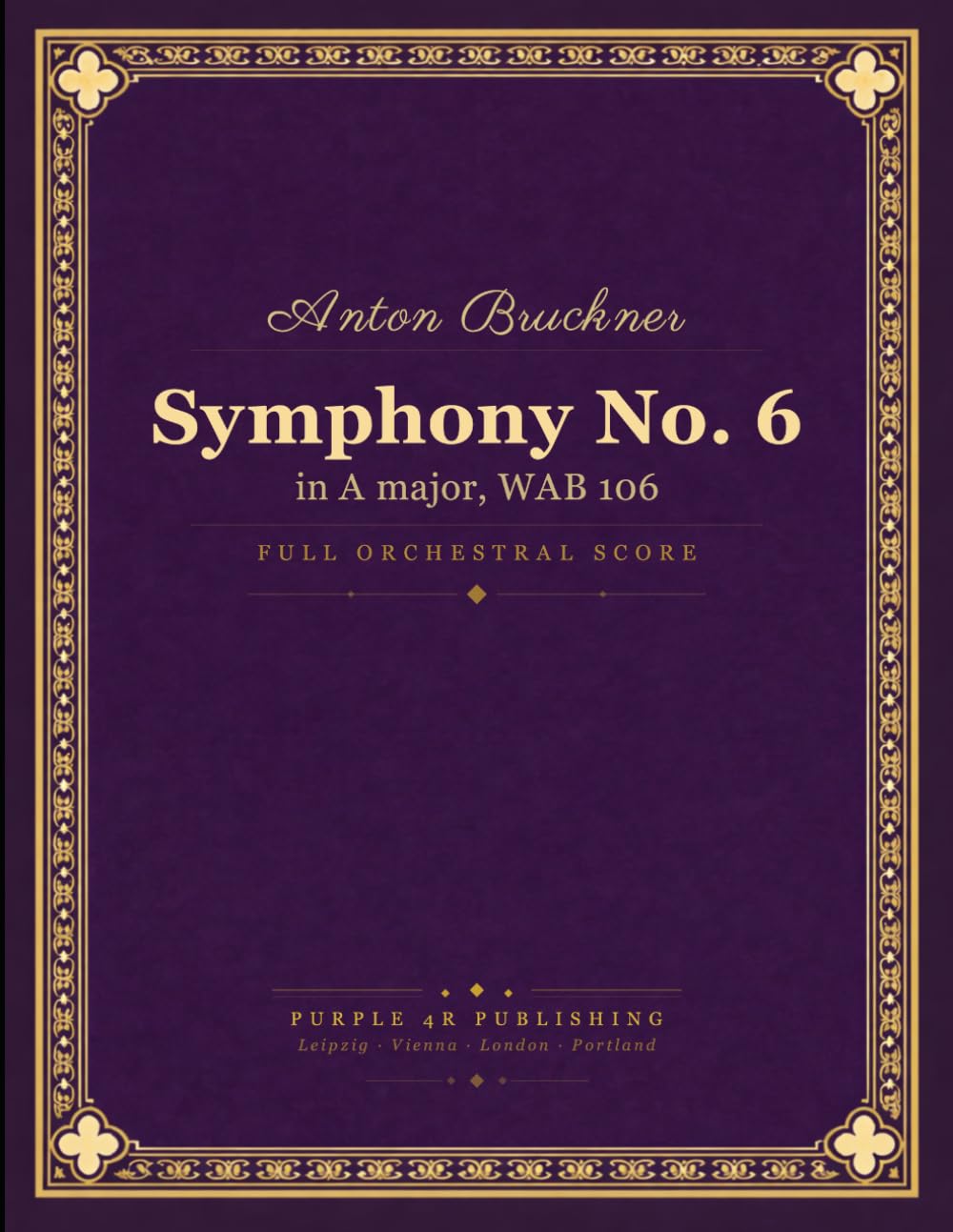 Symphony No. 6: in A major, WAB 106 baixar o livro de graça