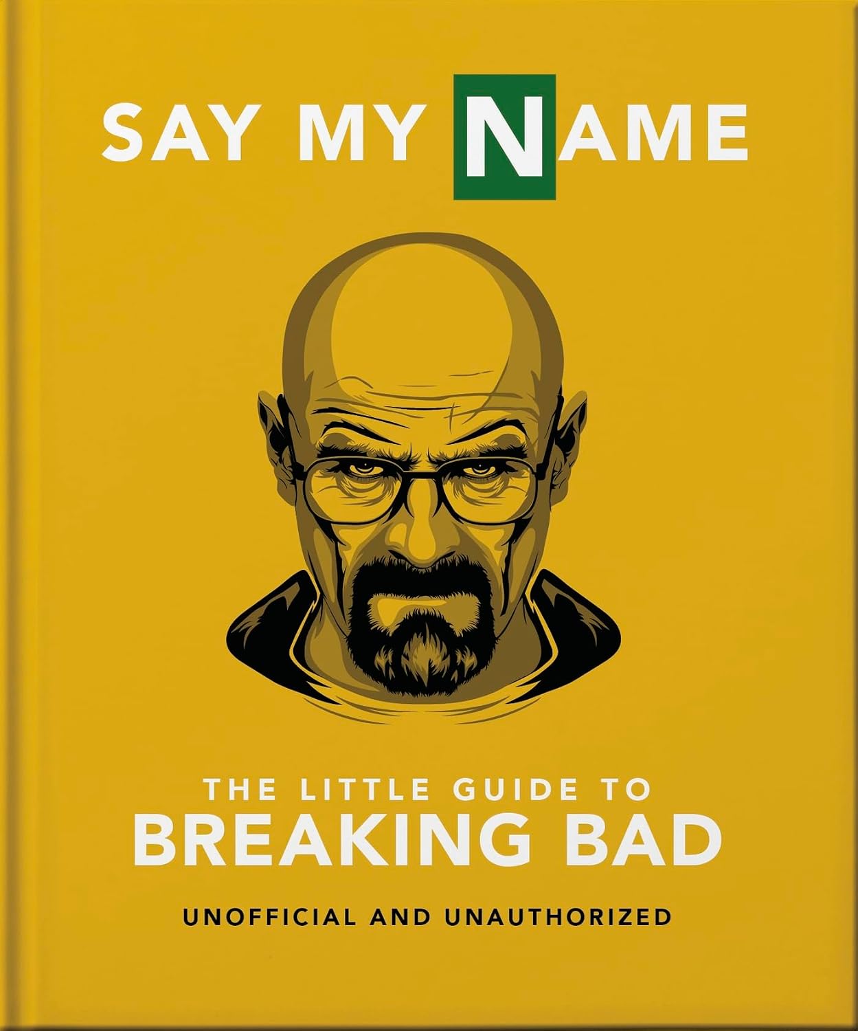 capítulo por capítulo baixar Say My Name: The Little Guide to Breaking Bad (English Edition)