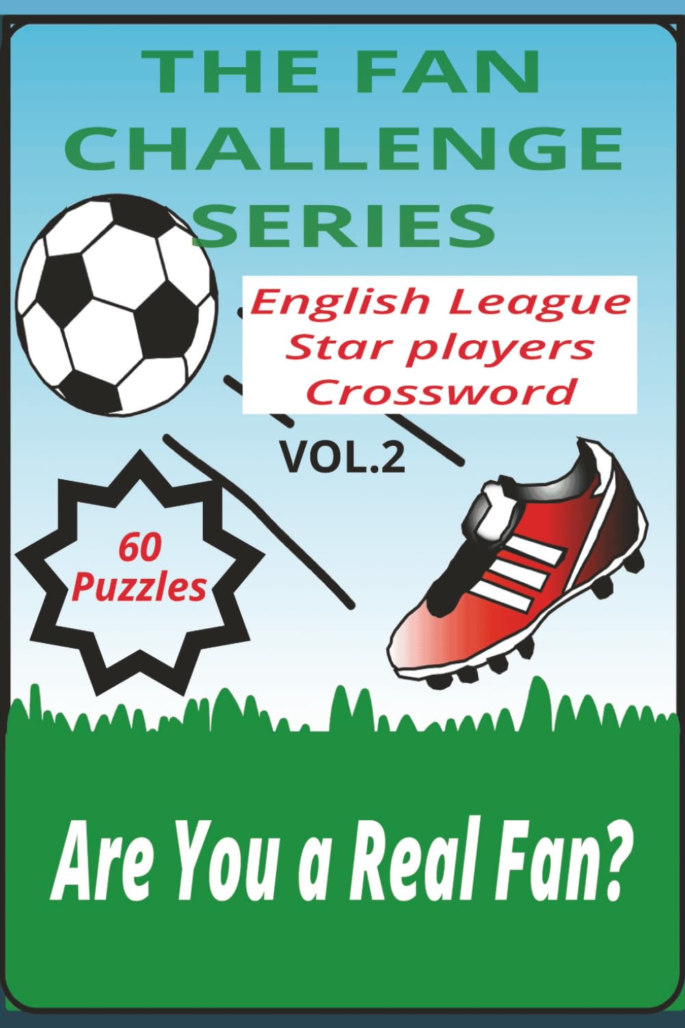 ler totalmente English League Soccer Stars Crossword: The Beautiful Game (Vol. 2): A Puzzle Challenge Featuring England’s Greatest Players and Football Moments