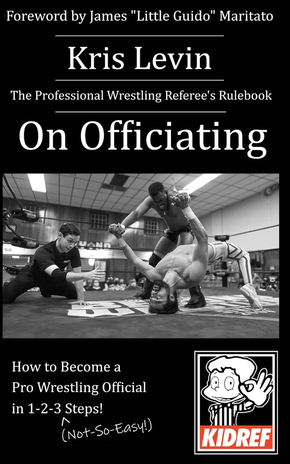 ler totalmente On Officiating: The Professional Wrestling Referee’s Rulebook