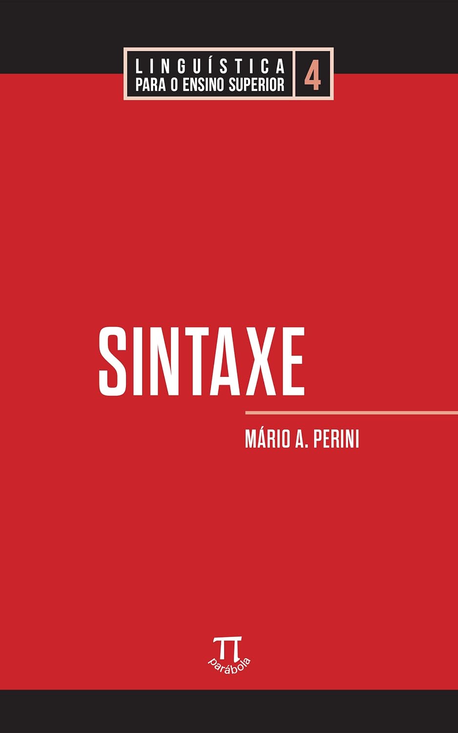 Sintaxe (Linguística para o ensino superior Livro 4) baixar livro de graça