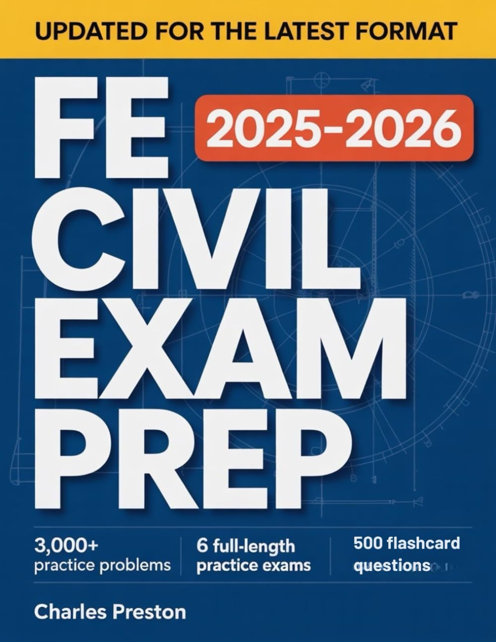 capítulo por capítulo baixar FE CIVIL EXAM PREP 2025–2026: THE ZERO-OVERWHELM ENGINEERING SYSTEM WITH 3,000+ PRACTICE PROBLEMS, 6 FULL-LENGTH PRACTICE EXAMS, 500 FLASHCARD QUESTIONS & A COGNITIVE FRAMEWORK TO PASS WITH TOTA