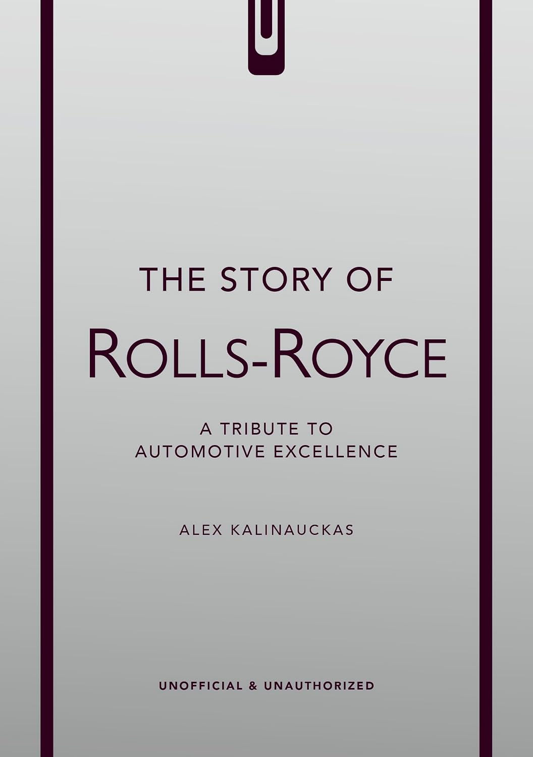 The Story of Rolls-Royce: A tribute to automotive excellence