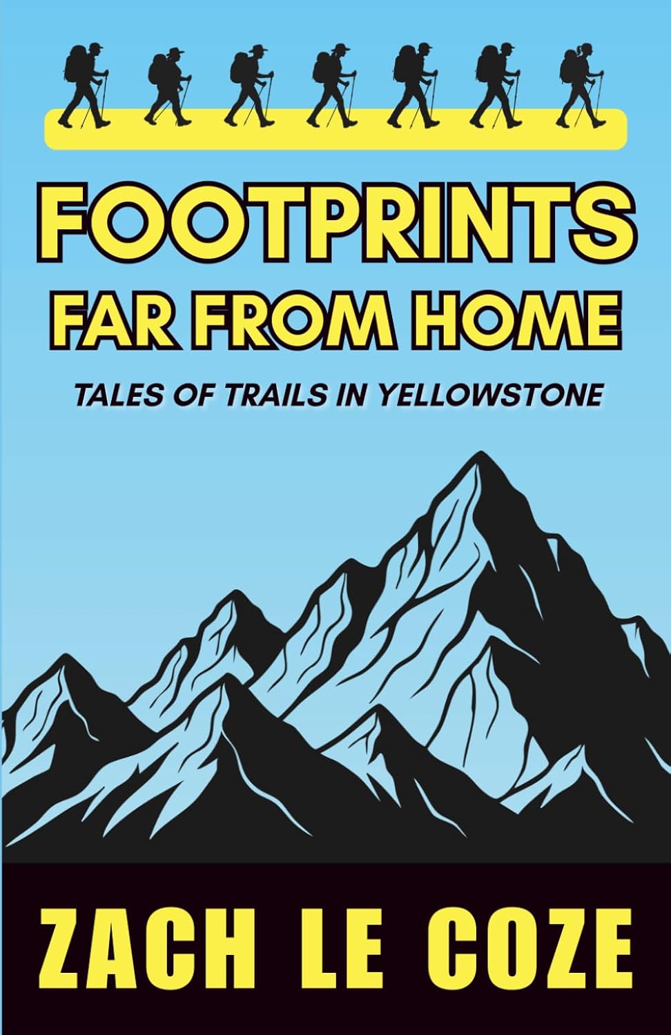ler totalmente Footprints Far From Home: Tales of Trails in Yellowstone