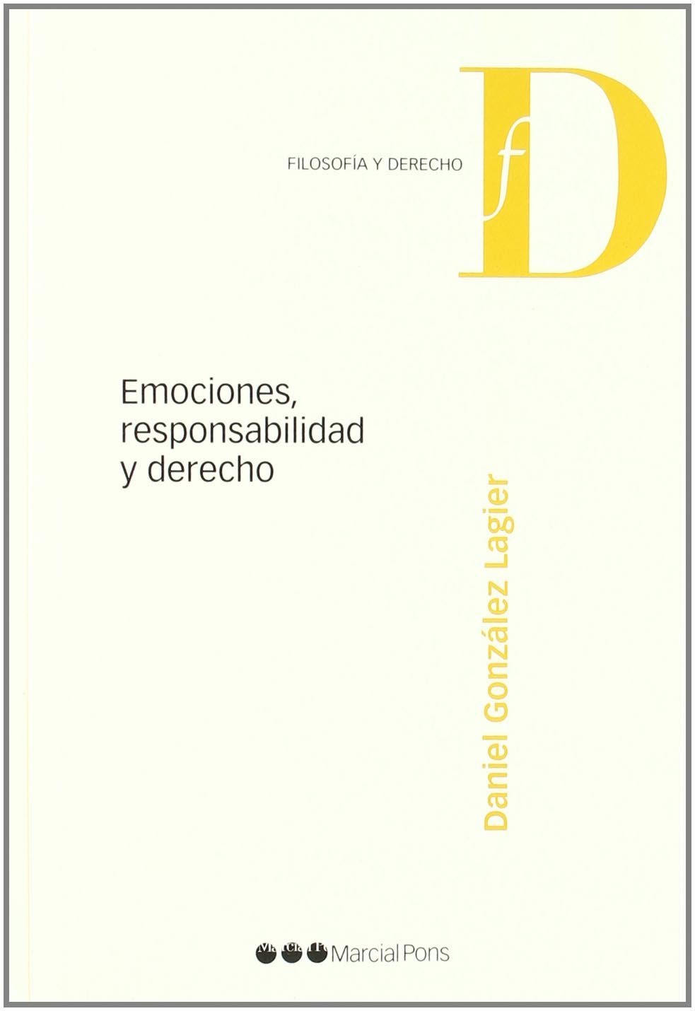 ler totalmente Emociones, responsabilidad y Derecho