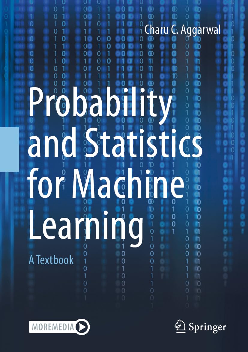 ler totalmente Probability and Statistics for Machine Learning: A Textbook