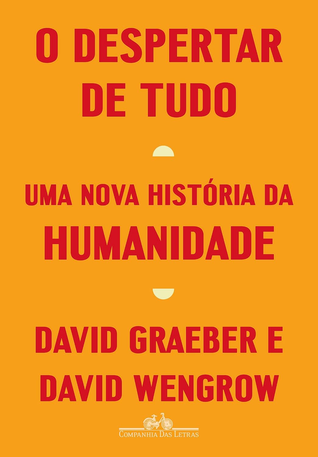 ler totalmente O despertar de tudo: Uma nova história da humanidade