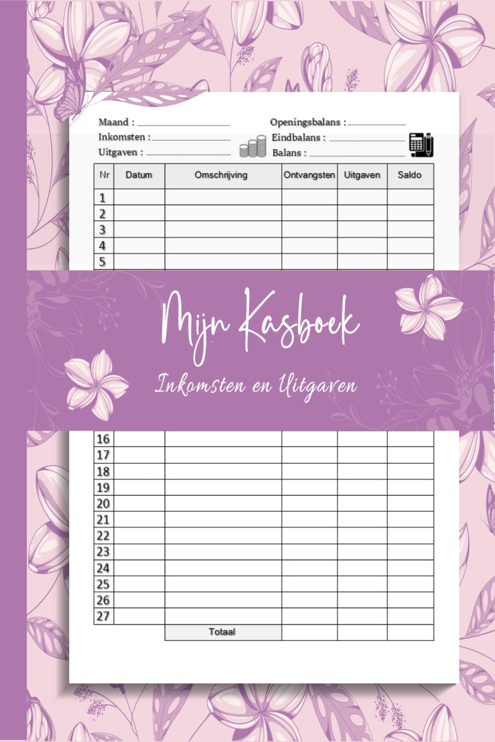 Mijn kasboek: Wekelijks en maandelijks overzicht van inkomsten en uitgaven.Kasboek voor budgettering.A5 Register voor Ondernemers.huishoudboek.06 (Dutch Edition) baixar o livro de graça