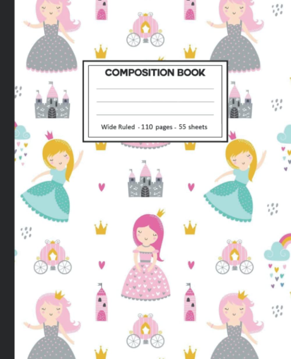 Composition Notebook: Wide Ruled: 110+ Lined Pages Writing Journal: Princess Theme baixar o livro de graça