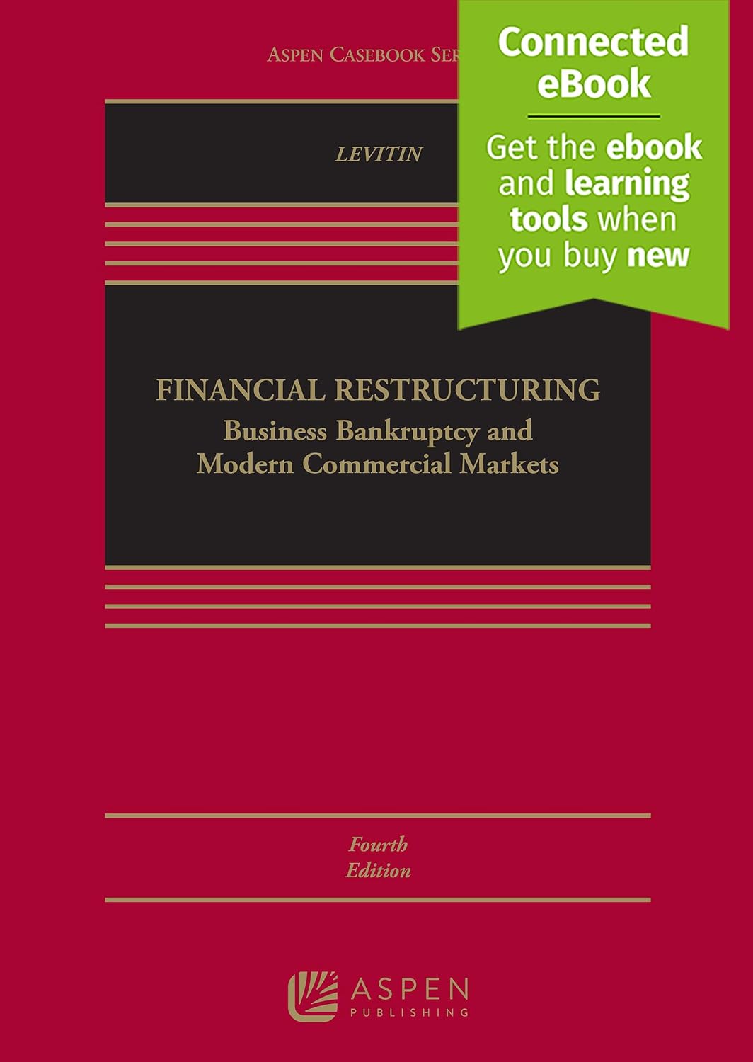 ler totalmente Financial Restructuring: Business Bankruptcy and Modern Commercial Markets [Connected eBook]