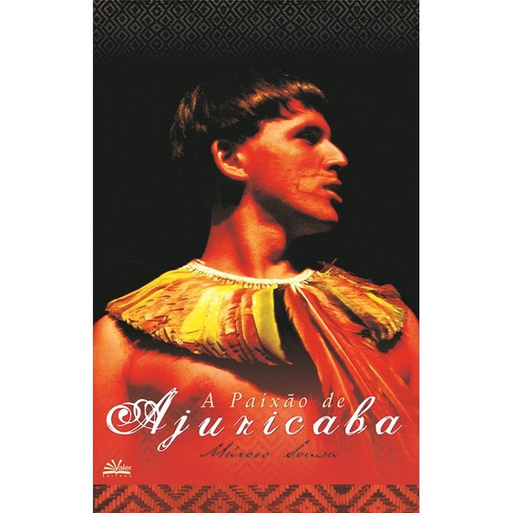 A Paixão de Ajuricaba baixar o livro de graça
