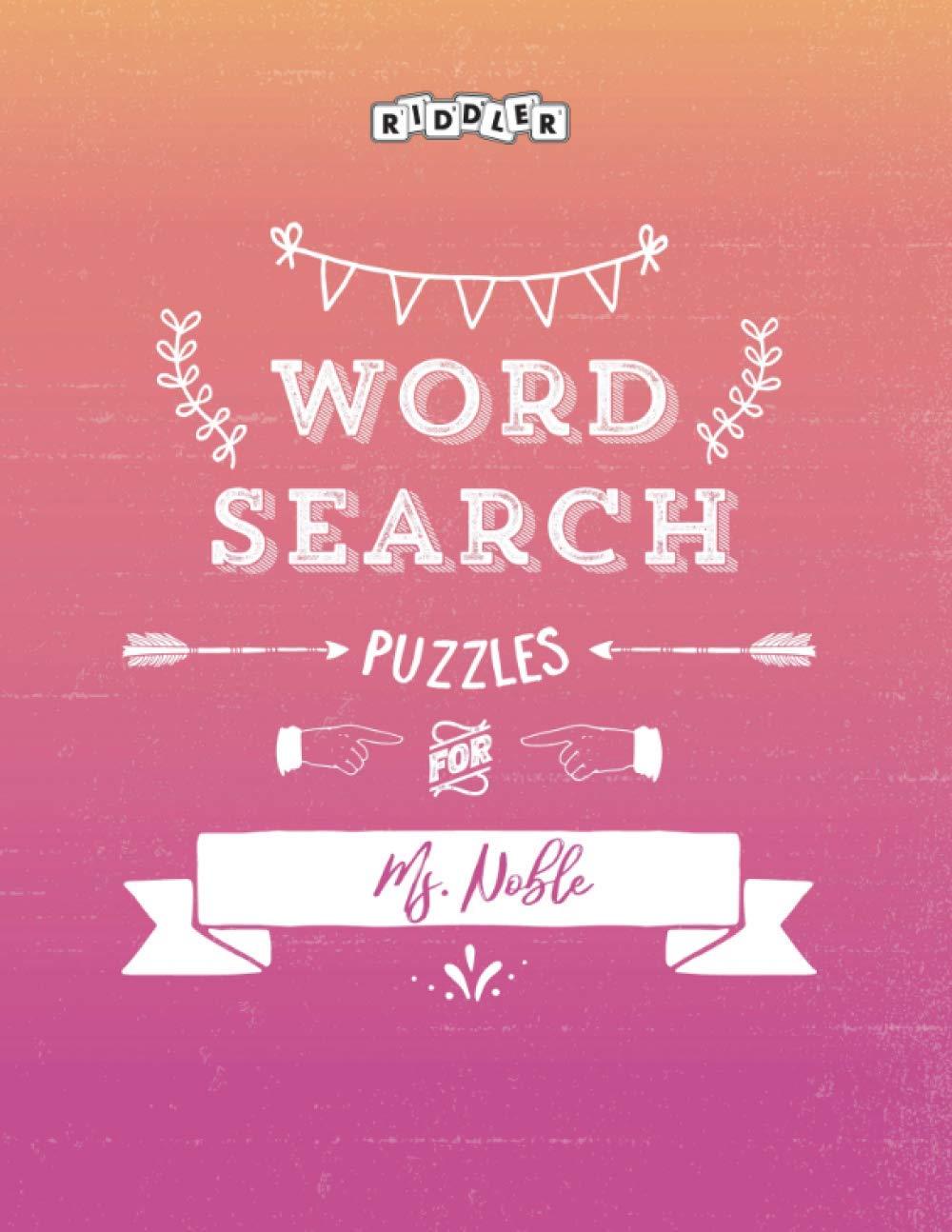 Word Search Puzzles for Ms. Noble baixar livro de graça