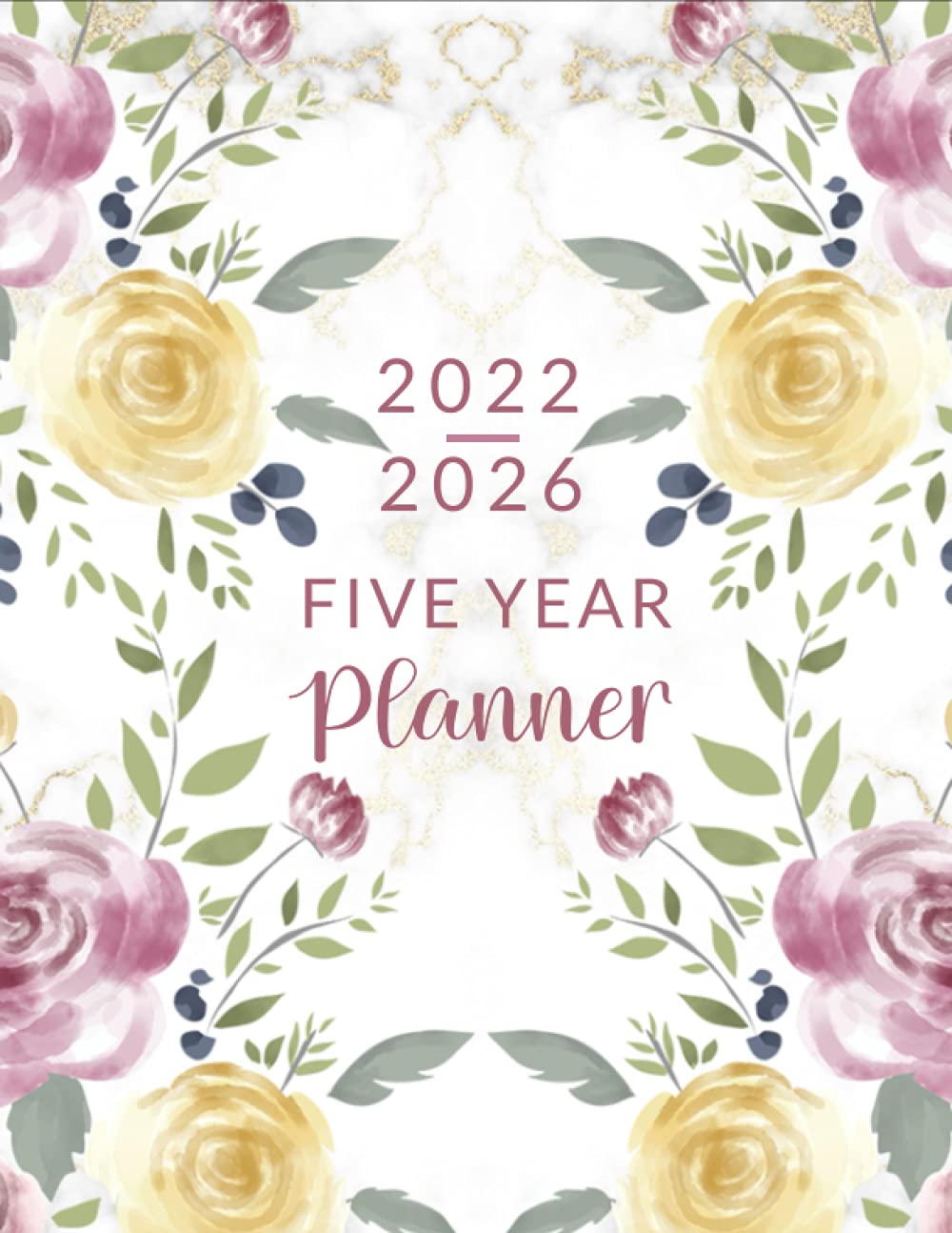 ler totalmente 2022-2026 Five Year Planner: Monthly and Weekly Large Schedule Organizer with Beautiful Floral Watercolor Design