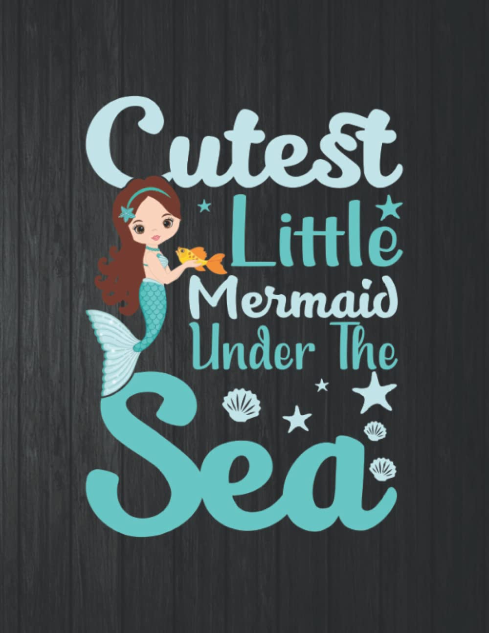 ler totalmente Cutest Little Merinaid Sea Notebook: 8.5 X 11 In - 114 Page Great quotes Motivation And Change Your Life for Diary Journals