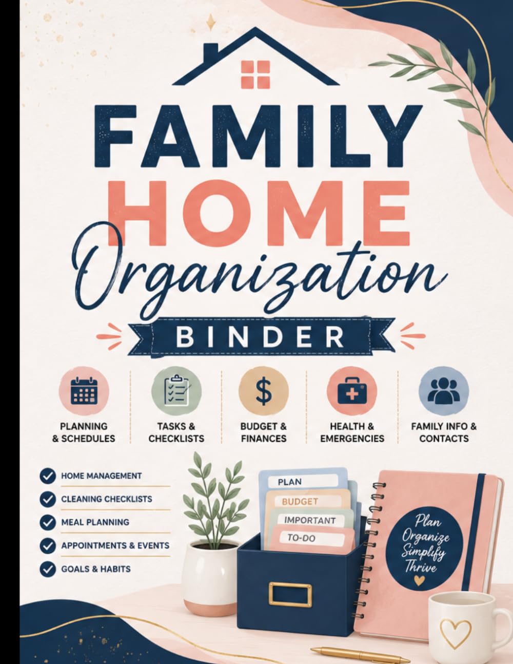 Family Home Organization Binder: A Practical Workbook for Organizing Family Household Information and Responsibilities baixar o livro de graça