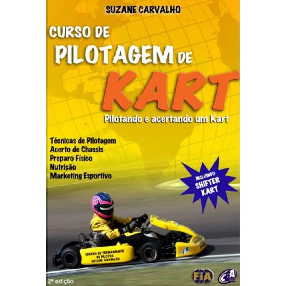 Curso de Pilotagem de Kart. Pilotando e Acertando um Kart baixar o livro de graça