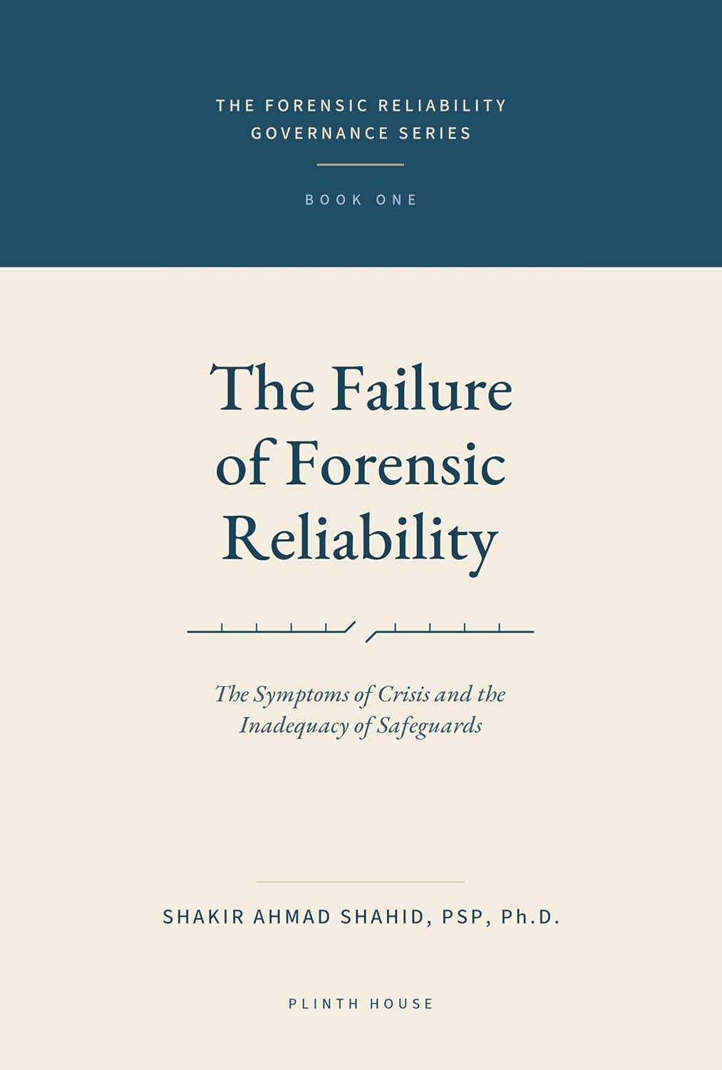 ler totalmente THE FAILURE OF FORENSIC RELIABILITY: The Symptoms of Crisis and the Inadequacy of Safeguards (FORENSIC RELIABILITY GOVERNANCE SERIES) (English Edition)