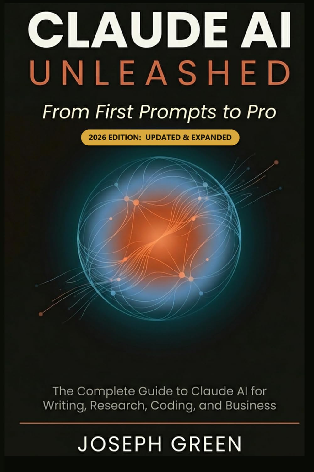 ler totalmente CLAUDE AI UNLEASHED From First Prompts to Pro: The Complete Guide to Claude AI for Writing, Research, Coding, and Business