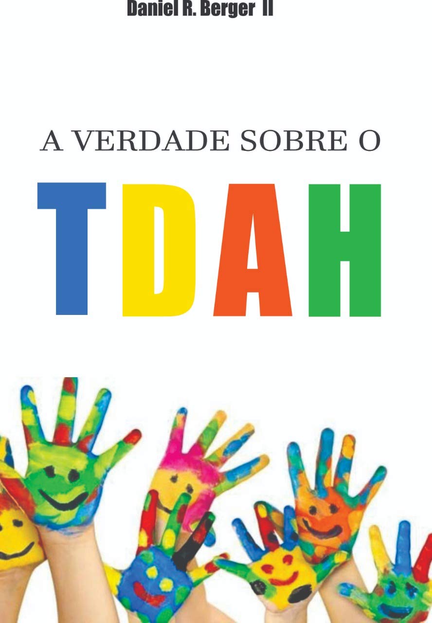 A Verdade sobre o TDAH baixar livro de graça